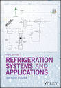 Refrigeration Systems and Applications