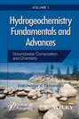 Hydrogeochemistry Fundamentals and Advances, Groundwater Composition and Chemistry