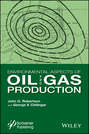 Environmental Aspects of Oil and Gas Production