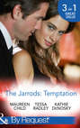 The Jarrods: Temptation: Claiming Her Billion-Dollar Birthright \/ Falling For His Proper Mistress \/ Expecting the Rancher\'s Heir