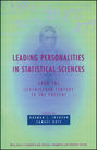 Leading Personalities in Statistical Sciences