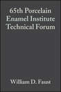 65th Porcelain Enamel Institute Technical Forum