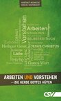 Arbeiten und Vorstehen