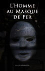 L\'Homme au Masque de Fer