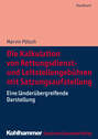 Die Kalkulation von Rettungsdienst- und Leitstellengebühren mit Satzungsaufstellung