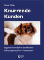 Knurrende Kunden