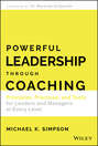 Powerful Leadership Through Coaching