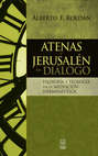 Atenas y Jerusalén en diálogo