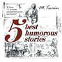 5 Best Humorous Stories \/ 5 лучших юмористических историй