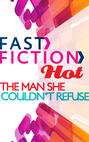 The Man She Couldn\'t Refuse