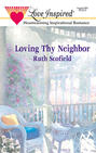 Loving Thy Neighbor