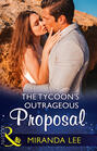 The Tycoon\'s Outrageous Proposal