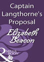 Captain Langthorne\'s Proposal