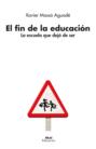 El fin de la educación