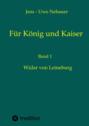 Für König und Kaiser