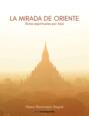 La mirada de Oriente