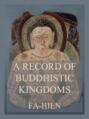 A Record of Buddhistic Kingdoms