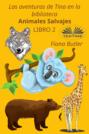 Las Aventuras De Tina En La Biblioteca - Animales Salvajes