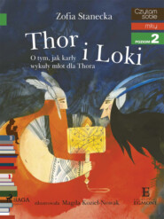 Thor i Loki – O tym jak karły wykuły młot dla Thora