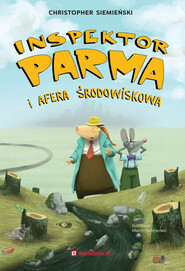 Inspektor Parma i afera środowiskowa